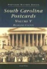 Howard Woody - South Carolina Postcards Vol 5:: Richland County