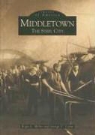 George C. Crout, Roger L. Miller, Roger LeRoy Miller - Middletown: The Steel City