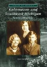 Lee Griffin - Kalamazoo and Southwest Michigan:: Golden Memories