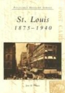 Joan Thomas, Joan M. Thomas - St. Louis: 1875-1940