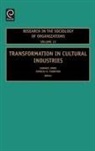 Candace Jones, Patricia H. Thornton - Transformation in Cultural Industries