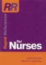 Karren Kowalski, Karren E. Kowalski, Karren Yoder-Wise Kowalski, Patricia Yoder-Wise, Patricia S. Yoder-Wise - Rapid Reference for Nurses