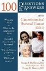 Ronald DeMatteo, Ronald Demetri Dematteo, Ronald P. DeMatteo, Ronald Symcox Dematteo, George D. Demetri, Marina Symcox - 100 Questions & Answers About Gastrointestinal Stromal Tumor (Gist)