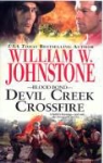 William W. Johnstone - Devil Creek Crossfire