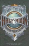 Eoin Colfer - Half Moon Investigations