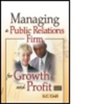 Alvin C Croft, A. C. Croft, A.c. Croft, Alvin C Croft, Alvin C. Croft - Managing a Public Relations Firm for Growth and Profit