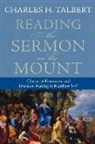 Charles H Talbert, Charles H. Talbert - Reading the Sermon on the Mount