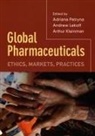 Arthur Kleinman, Andrew (University of California Lakoff, a lakoff Petryna, Adriana Petryna, Arthur Kleinman, Andrew Lakoff... - Global pharmaceuticals