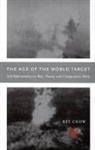 Rey Chow - Age of the World Target