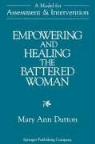 Mary Ann Dutton - Empowering and Healing the Battered Woman
