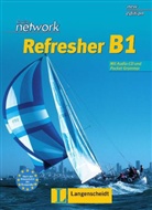 Michele Charlton, Lynda Hübner - English Network Refresher - B1: English Network Refresher B1 Lehr- und Arbeitsbuch