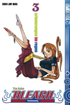 Tite Kubo - Bleach - Bd.3: Bleach - Erinnerungen im Regen