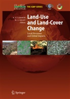 Eri F Lambin, Eric F Lambin, Helmut J. Geist, J Geist, J Geist, Eric F. Lambin - Land-Use and Land-Cover Change