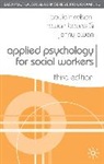 Rowan Bayne, Paula Nicolson, Paula Bayne Nicolson, Jenny Owen - Applied Psychology for Social Workers