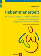 Ev Cignacco, Eva Cignacco - Hebammenarbeit
