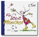 Kurt Hörtenhuber, Conny Wolf - Oups Minibuch - Für liebe Menschen