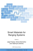 Victo Eremenko, Victor Eremenko, Jaap Franse, Valentyna Sirenko - Smart Materials for Ranging Systems