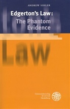 Andrew Sihler - Edgerton's Law: The Phantom Evidence