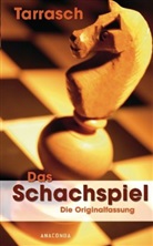 Siegbert Tarrasch - Das Schachspiel