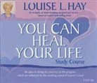 Louise Hay, Louise L. Hay - You Can Heal Your Life Study Course (Audiolibro)