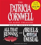 Patricia Cornwell, Patricia D. Cornwell, Patricia Daniels/ Burton Cornwell, Cornwell Patricia, Kate Burton, Kate Burton - All That Remains / Cruel and Unusual