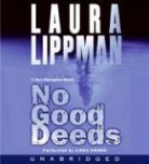 Laura Lippman, Laura/ Emond Lippman, Linda Emond - No Good Deeds
