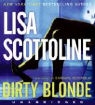 Lisa Scottoline, Lisa/ Rosenblat Scottoline, Barbara Rosenblat - Dirty Blonde