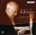 Theodor W Adorno, Theodor W. Adorno, Theodor W. Adorno - Aufarbeitung der Vergangenheit, 5 Audio-CDs (Hörbuch)