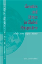 John C. Fletcher, Dorothy C. Wertz - Genetics and Ethics in Global Perspective