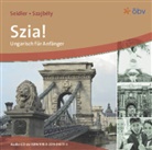 Andre Seidler, Andrea Seidler, Gizella Szajbely, Grizella Szajbély - Szia!: Szia! A1-A2 (Hörbuch)