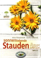 Daniel Böswirth, Alice Thinschmidt, Doris Papouscheck - Sonnenliebende Stauden für naturnahe Gärten