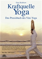 Gary Kraftsow - Kraftquelle Yoga