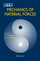 A Maugin, A Maugin, Gérard A Maugin, Gerard A. Maugin, Gérard A. Maugin, Pau Steinmann... - Mechanics of Material Forces