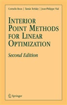 Corneli Roos, Cornelis Roos, Tamá Terlaky, Tamas Terlaky, Tamás Terlaky, J -Ph Vial... - Interior Point Methods for Linear Optimization