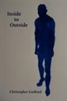 Christopher Gutkind - Inside to Outside