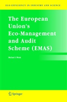 Michael S Wenk, Michael S. Wenk - The European Union's Eco-Management and Audit Scheme (EMAS)