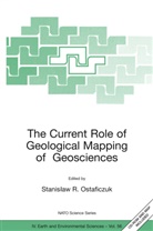 Stanislaw R. Ostaficzuk, Stanislaw R Ostaficzuk - The Current Role of Geological Mapping in Geosciences, w. CD-ROM
