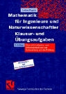 Lothar Papula - Mathematik für Ingenieure und Naturwissenschaftler. Klausur- und Übungsaufgaben