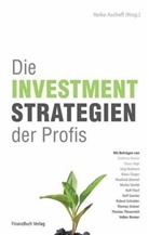 Heiko Aschoff, Heiko Aschoff - Die Investmentstrategien der Profis