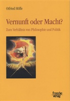 Otfrie Höffe, Otfried Höffe - Vernunft oder Macht?