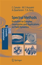 Claudi Canuto, Claudio Canuto, M Yousuf Hussaini, M Yousuff Hussaini, M. Yousuff Hussaini, Al Quarteroni... - Spectral Methods