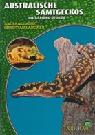 Langer, Christian Langer, Christia Langner, Christian Langner, Laube, Andreas Laube... - Australische Samtgeckos