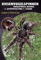 Boris Striffler, Boris F Striffler, Boris F. Striffler - Riesenvogelspinnen