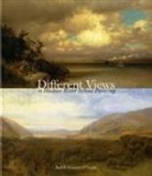 &amp;apos, O&amp;apos, Judith H. O'Toole, Judith Hansen O'Toole, Judith Hansen (Director / CEO O'Toole, Judith H. O''toole... - Different Views in Hudson River School Painting