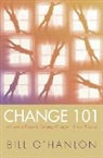 Bill O`hanlon, Bill O'Hanlon - Change 101