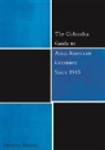 Guiyou Huang, Guiyou (Kennedy Hall 209) Huang - Columbia Guide to Asian American Literature Since 1945
