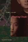 Fumiko Hayashi, Fumiko (C/o Kiyo Hoshino (Author Is Decea Hayashi, Fumiko (c/o Kiyo Hoshino (author is deceased)) Hayashi, Fumiko/ Dunlop Hayashi, Hayashi Fumiko - Floating Clouds