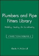 Mcconnell, Charles N McConnell, Charles N. McConnell, Charles N. (Ormond Beach Mcconnell, CN McConnell, David McConnell - Plumbers & Pipe Fitters Library Volume 2 4th Editi on