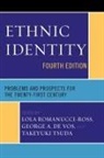 Lola Romanucci-Ross, Lola (EDT)/ De Vos Romanucci-Ross, George A. De Vos, Lola Romanucci-Ross, Takeyuki Tsuda, De George A. Vos... - Ethnic Identity