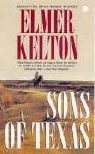 Tom Early, Elmer Kelton - Sons of Texas